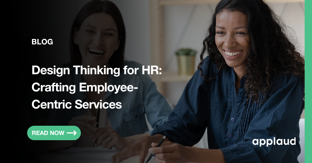 Design Thinking for HR: Crafting Employee-Centric Services