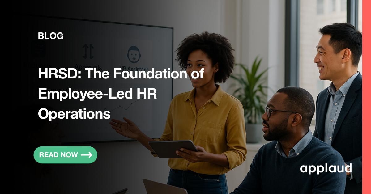 HRSD: The Foundation of Employee-Led HR Operations