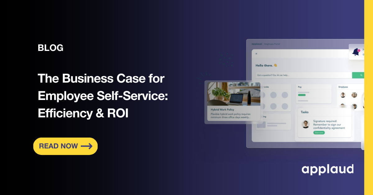 The Business Case for Employee Self-Service: Efficiency & ROI
