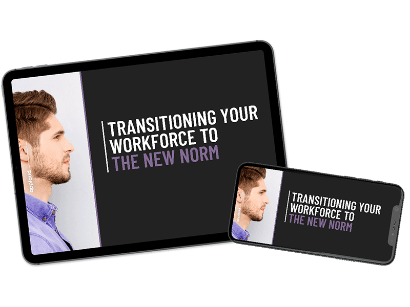 Transitioning your workforce to the new normal